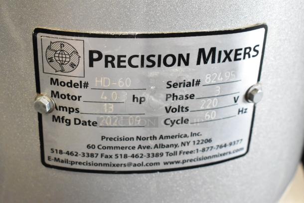 Label on 2021 Precision HD-60 60 Quart Dough Mixer detailing model, serial number, motor specs, 220V, 3 phase, and manufacturing date.