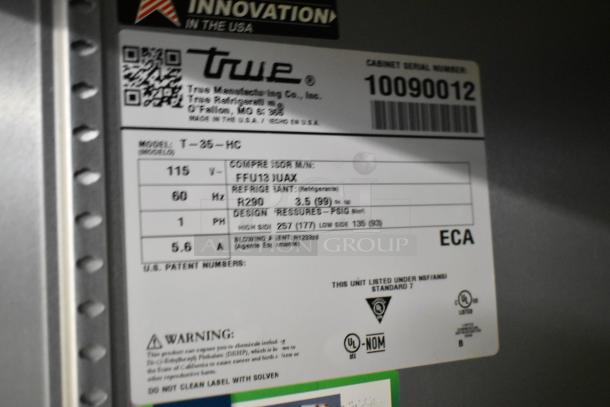 True T-35-HC label displaying specs: 115V, 60Hz, R290 refrigerant, design pressures, UL listed, NSF/ANSI Standard 7.