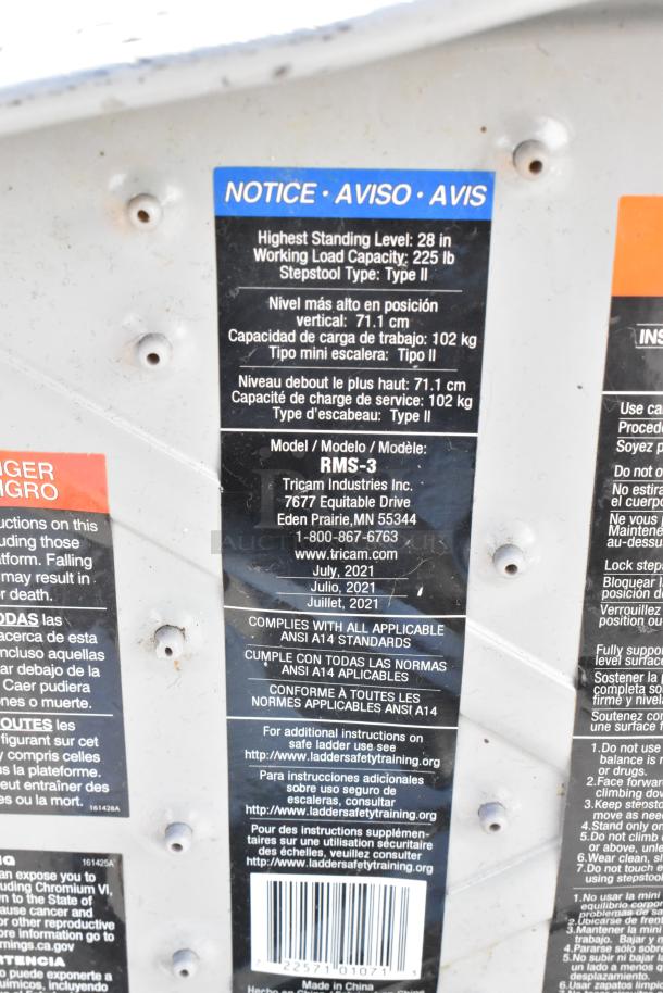 Label on 3 Step Ladder, RMS-3, Tricam Industries. Max standing level: 28 in, Load: 225 lb, Type II. Made in China, July 2021.