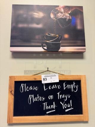 Assorted decorative wall pictures: top photo of coffee being poured, bottom chalkboard with "Please Leave Empty Plates" message; tag indicates item 83.