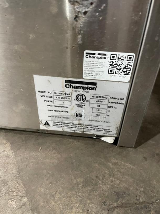 Champion Commercial Stainless Steel Undercounter Dishwasher, Model UH130B70M4, Serial W180275562, 120-208/230V, 1 Phase.