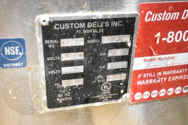 Custom Deli Metal Merchandiser, Model LW6CBSS, Serial 40229, 120/208V, 1 Phase, NSF Certified, UL Listed Label Visible.