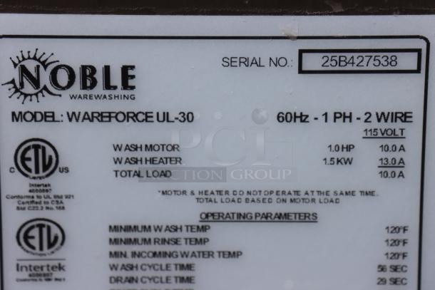 Label of Noble Warewashing WAREFORCE UL-30 dishwasher, showing specifications like 115V, 13.2A, Serial No. 25B427538.