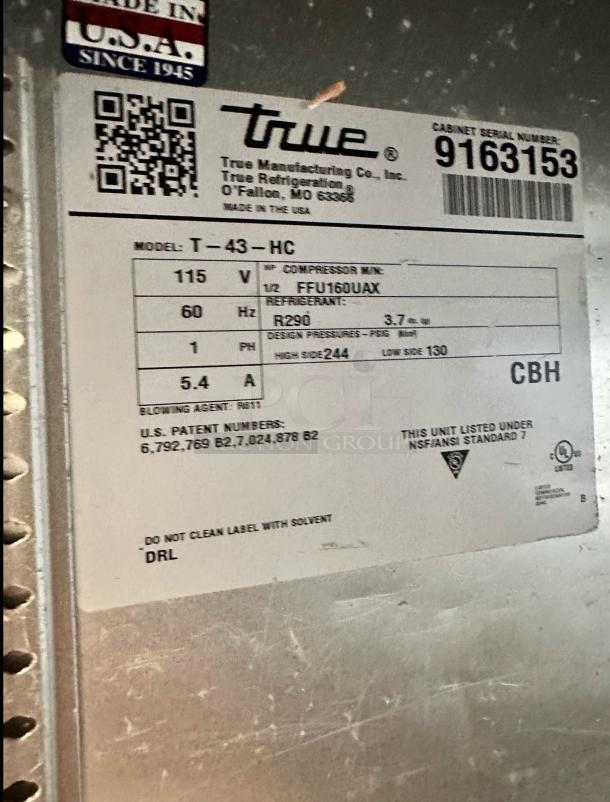 Label of True T-43-HC double door refrigerator, showing model, 115V, R290 refrigerant, NSF listed, made in USA.