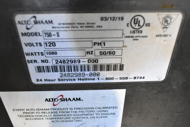2019 Alto Shaam 750-S Heated Holding Cabinet, stainless steel, commercial casters, 120V, 1 phase, UL listed label visible.