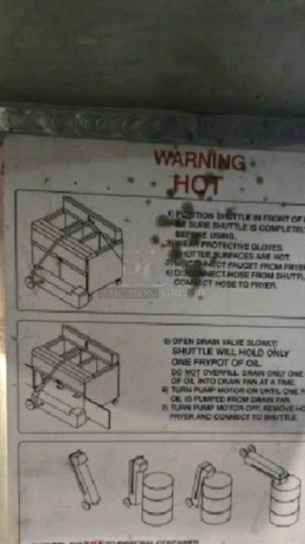 Frymaster Portable Shortening Disposal Shuttle, fully tested and working, used for oil management. Warning sign visible.