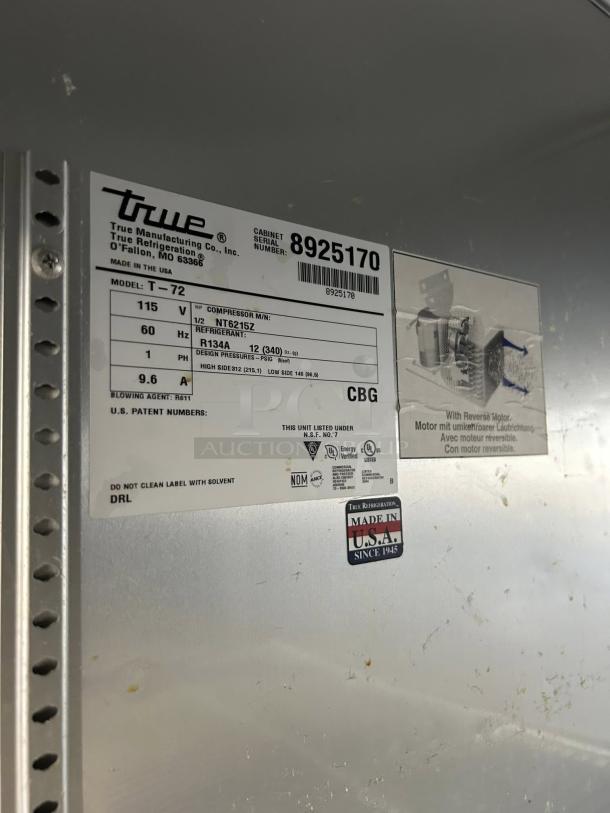 True T-72-HC refrigerator label showing model details, serial number 8925170, 115V, R134a refrigerant, Made in USA.