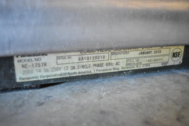 Panasonic NE-1757R Commercial Microwave Oven, 208V, 1 Phase, Serial No. 6A10120010, Manufactured January 2010.
