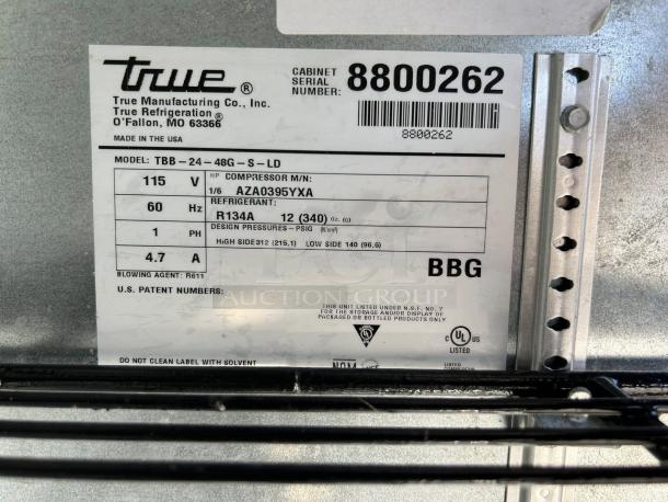 True TBB-24-48G-HC-LD back bar cooler label, showing model, specs, 115V, 60Hz, refrigerant R134A, excellent condition.
