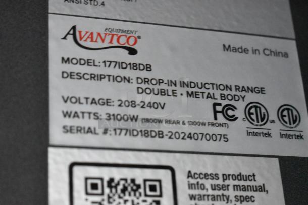 "Avantco 177ID18DB double induction range label, 208-240V, 3100W, ETL certified, serial #177ID18DB-2024070075, made in China."