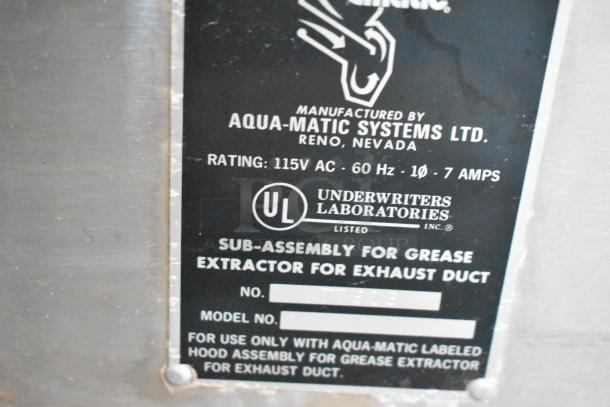 Aqua Matic stainless steel control panel for grease extractor, 115V, 1 Phase, UL Listed, shows manufacturing details.