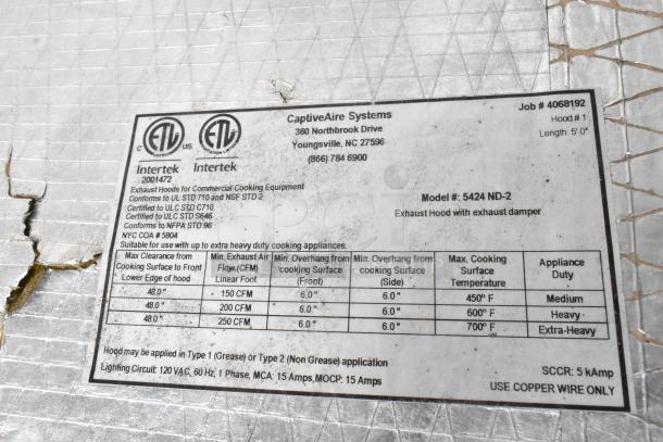Label on CaptiveAire 5424 ND-2 stainless steel commercial grease hood, listing certifications and specifications.