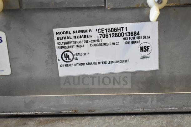 Ice-O-Matic ICE1506HT1 ice machine, model tag showing specs: 208-230V, 1 phase, R404A refrigerant, NSF/UL listed.