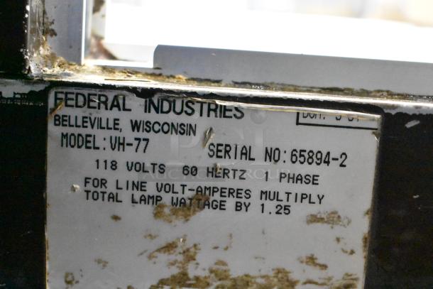 Federal Industries VH-77 display case label showing model, voltage, and serial number. 118 volts, 1 phase.