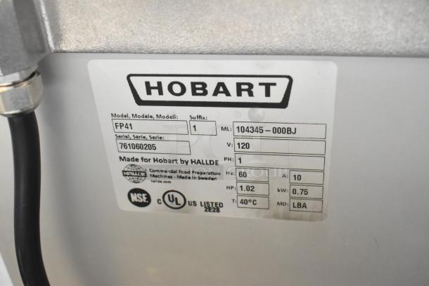 2024 Hobart FP41 speed cutter mixer tag, model FP41, serial 761060205, 120V, 1 phase, NSF and UL listed.