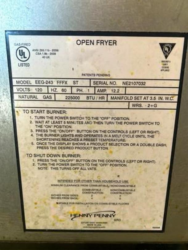 Henny Penny EEG-243 FFFX ST deep fryer label, showing model, serial number NE2107032, 225000 BTU/hr, natural gas.