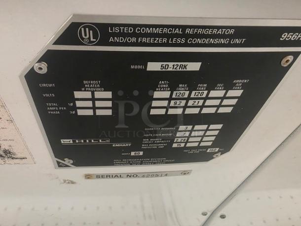 Hill Emhart multi deck case model 5D-12RK label. Details voltage, amperage, and serial number 429514. No compressor included.