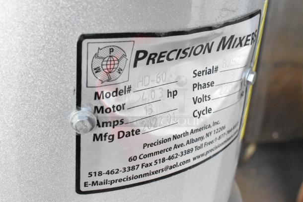 2022 Precision HD-60 metal 60 qt dough mixer label, showing model, motor specs, 220V, 3 phase. Includes contact details.