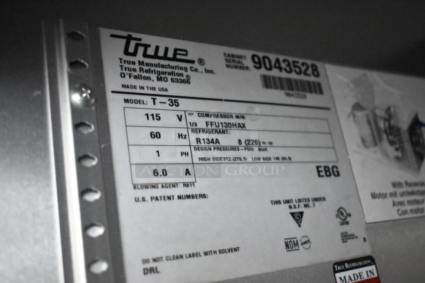 2017 True T-35 commercial cooler label showing 115V, 1 Phase, Model T-35, refrigerant R134A, and serial number 9043528.