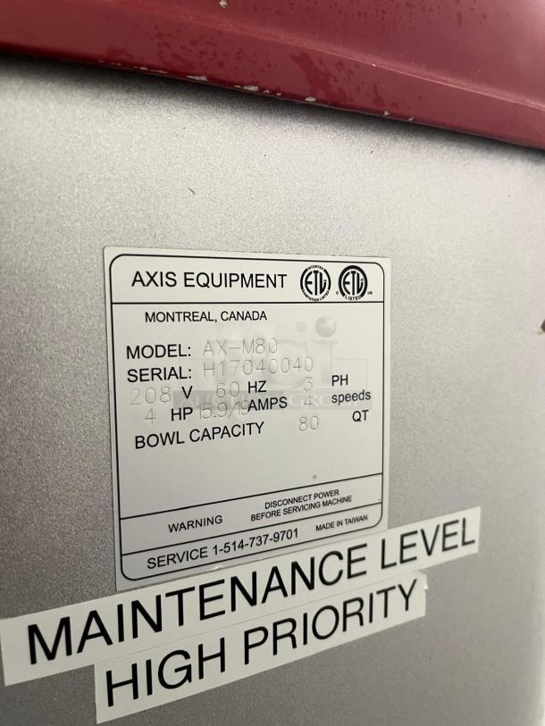 AXIS AX-M80 planetary mixer, 80 qt capacity, 208V, 60Hz, 3-phase, serial H17040040. Tags indicate maintenance priority.