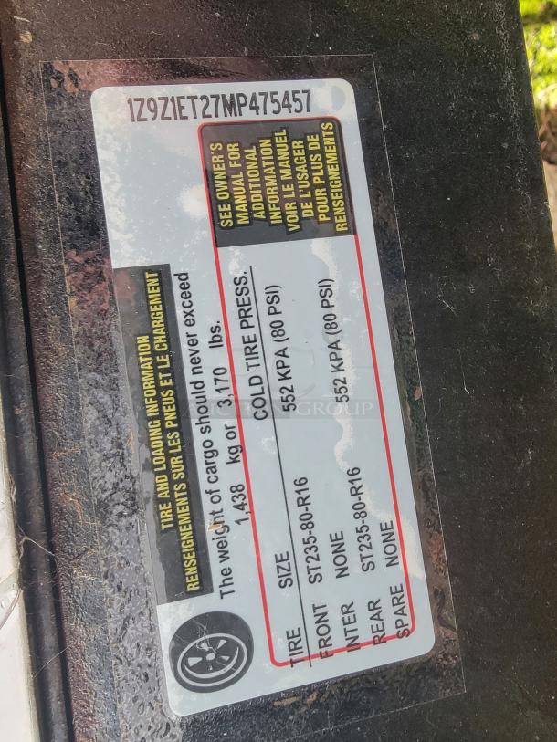 2021 24' Quality Trailer tire and loading information label; VIN: 1Z9Z1ET27MP475457. Cold tire pressure: 552 KPA (80 PSI).