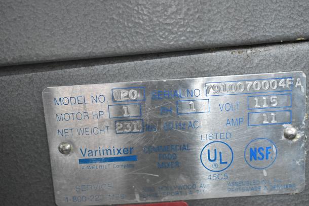 Varimixer W20 dough mixer label showing model, serial number, motor HP, voltage, and NSF certification.