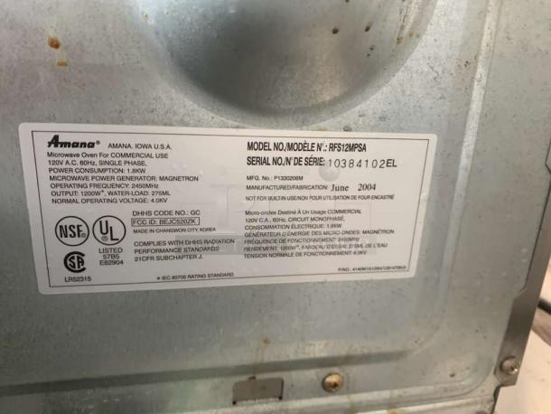 Amana RFS12MPSA commercial microwave oven label; 120V, 1200W output, superb condition, tested and working, June 2004.