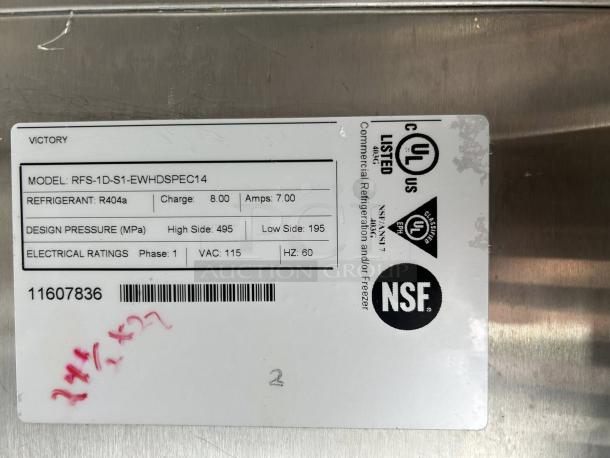 Victory RFS-1D-S1-HD-HC fridge-freezer label; UL and NSF certified, uses R404a refrigerant, 115VAC, 60Hz, 7 Amps.