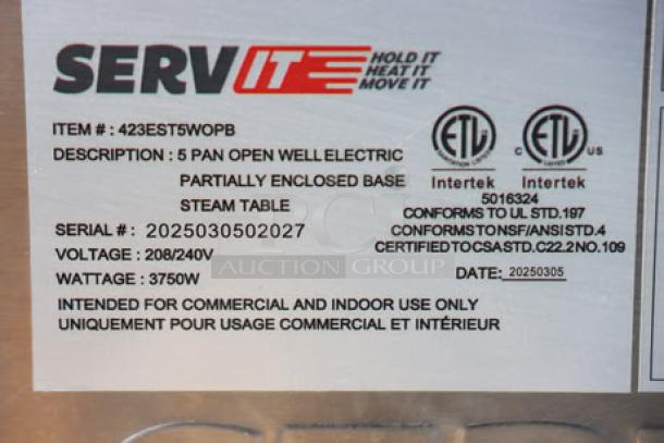 ServIt 423ESTSWOPB steam table label showing item details, serial number 2025030502027, voltage 208/240V, wattage 3750W.