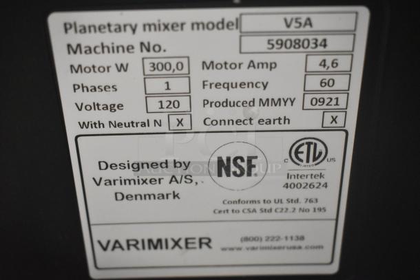 "2021 Varimixer V5A dough mixer label, 300W, 120V, 1 phase; shows certifications and production date 09/21."