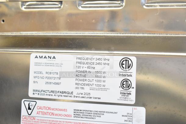 2025 Amana RCS10TS stainless steel commercial microwave, 120V, 1 phase. Label shows power specs and safety warnings.