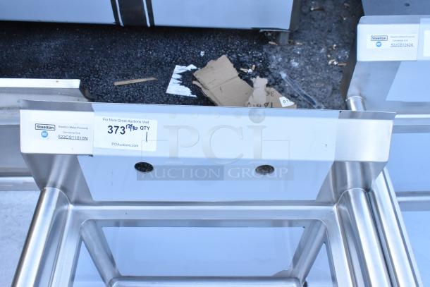 BRAND NEW Steelton 522CS11818N stainless steel single bay sink, legs not included, scratch and dent marked, NSF label visible.