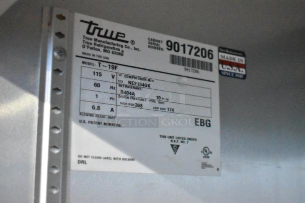 2017 True T-19F stainless steel freezer label, 115 volts, 1 phase, compressor model, refrigerant R404A. Serial number: 9017206.