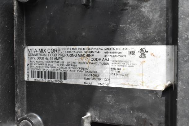 VitaMix VM0145 Metal Countertop Blender label, made in USA, 120V, 1 Phase, model 036019-1305, clear dome enclosure, NSF certified.