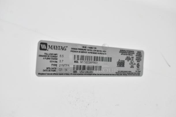 Maytag M1TXEGMYW01 cooler with freezer label, 115 volts, 1 phase, design pressure 140 PSI, type 21MTFA, made 03-14.