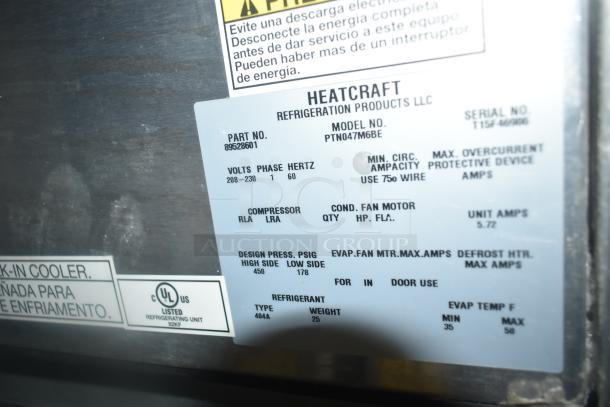 SELF CONTAINED Walk In Box label: Heatcraft PTN047M6BE, 208-230V, 1 Phase, model and specs for compressor details.