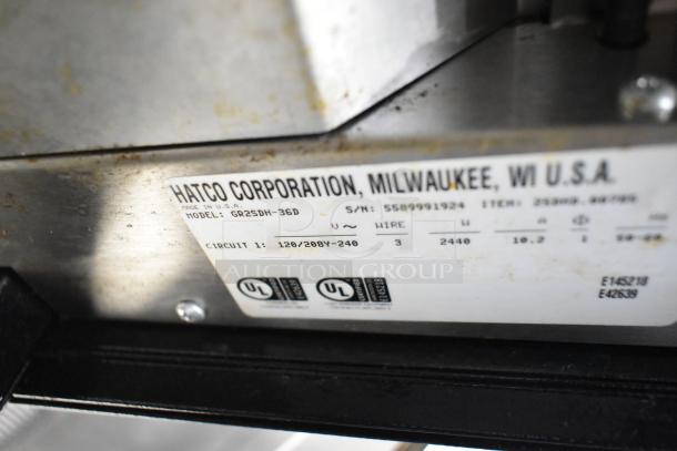 Hatco GR2SDH-36D label showing model, voltage (120/208-240V), and serial number. Made in Milwaukee, WI, USA.