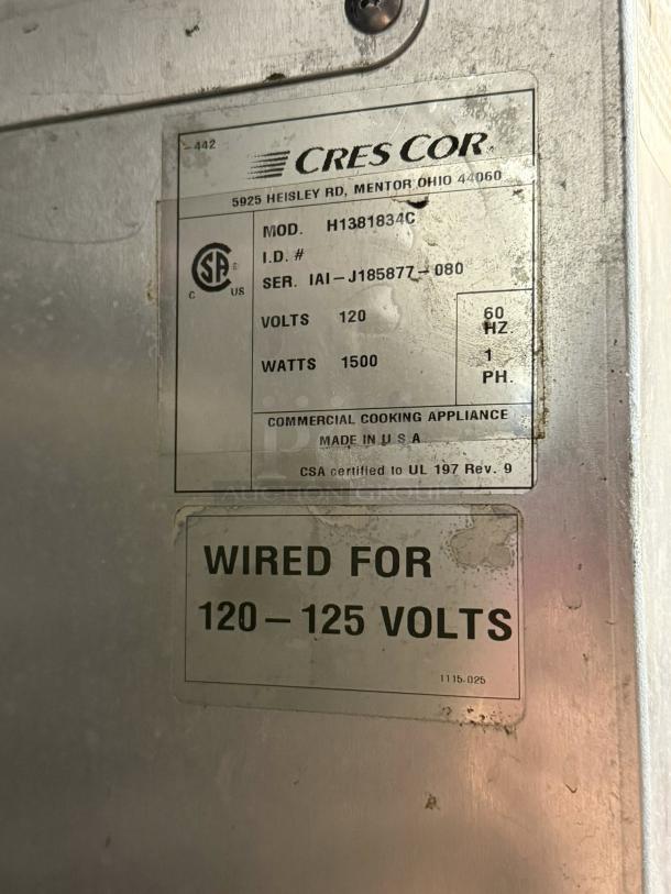 Cres Cor H-138-1834C insulated holding cabinet label, shows model, serial number, 120V, 1500 watts, and CSA certification.