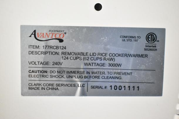Label showing Avantco rice cooker model 177RCB124, 124 cup capacity, 240V, 3000W. Made in China. Warning to unplug before cleaning.