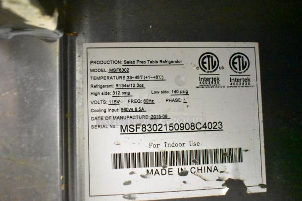 Atosa MSF8302 label showing 115V, 1 Phase, R134a refrigerant, serial number MSF8302150908C4023, made in 2015.