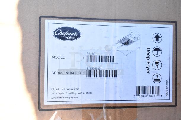 Chefmate by Globe PF16E deep fryer label, new condition, serial 1125083351, with handling instructions shown on the box.