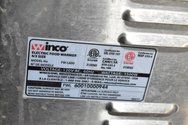 Winco FW-L600 Stainless Steel Food Warmer label, 4/3 size, 120V, 1500W, UL and NSF certified, serial FWL60010000944.