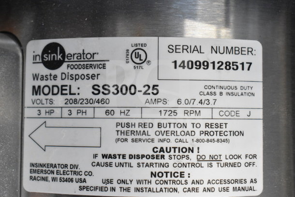 Insinkerator SS300-25 commercial garbage disposal label, showing model, voltage (208/230/460V), 3-phase power, and serial number 14099128517.