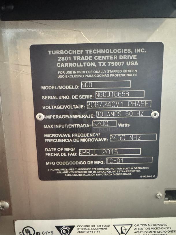 TurboChef Sota NGO countertop oven label showing 208/240V, 30 amps, 6200W, manufactured April 2015, serial #NGOD18658.