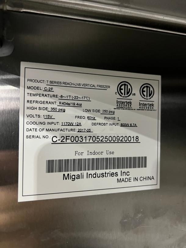 Migali T-Series C-2F commercial freezer label, 2017 model; 115V, 1 phase; R404a refrigerant; serial C-2F00317052500920018.