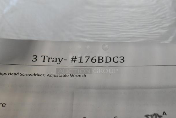 7 brand new items including 176BDC3 3 Tray. Item sheet with markings; includes Phillips head screwdriver, adjustable wrench.