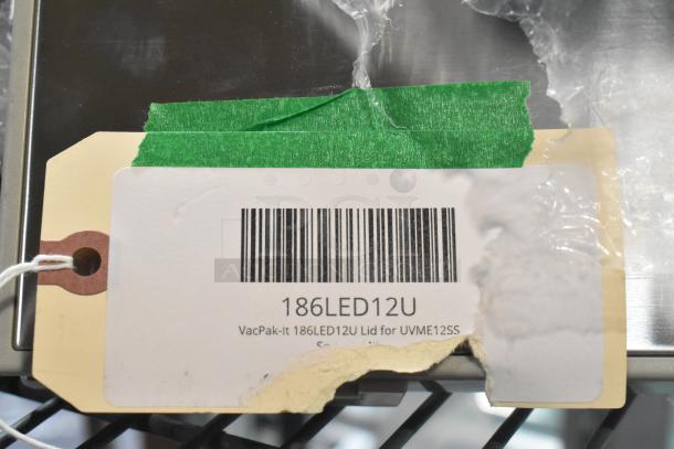 VacPak-It 186LED12U Lid for UVME12SS with barcode on a shipping tag. Brand new, scratch and dent condition.