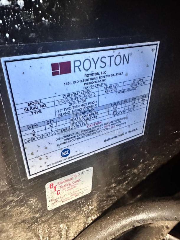 NSF-certified Royston heated hot food island model 2HF-72-SS label, showing specifications and operational instructions.