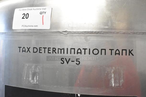 Stainless Steel 8.75 BBL Beer Tax Determination Tank, label "SV-5," auction tag "20 QTY 1" visible, good condition.