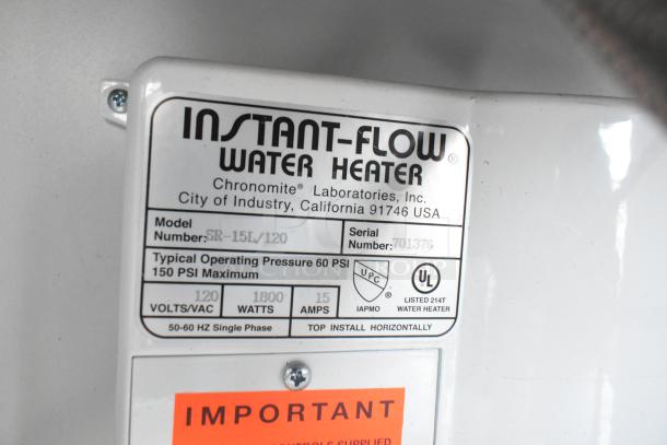 Label of Instant-Flow water heater by Chronomite Laboratories, model SR-15L/120, 120V, 1800W, for portable sink on casters.